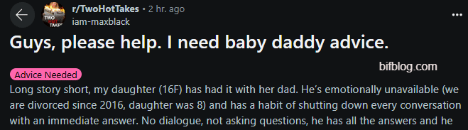 Guys, please help. I need baby daddy advice.