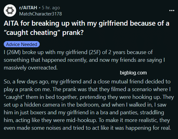 AITA for breaking up with my girlfriend because of a “caught cheating” prank?