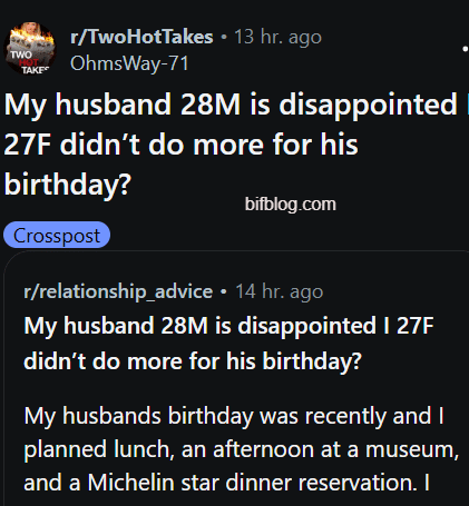 My husband 28M is disappointed I 27F didn’t do more for his birthday?