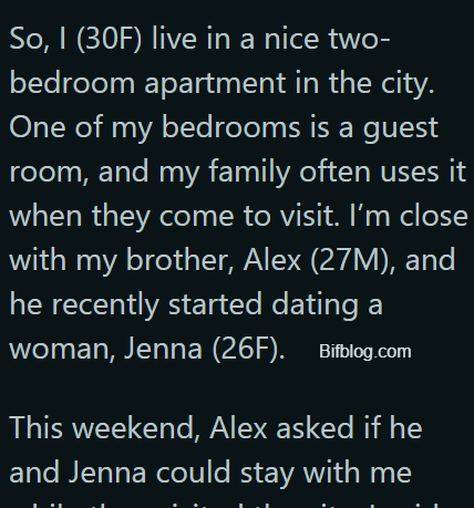 AITA for Not Letting My Brother’s Girlfriend Stay in My Guest Room After She Made a Scene at Dinner?