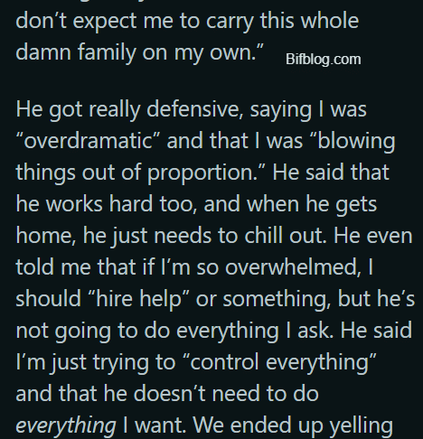 AITA for Telling My Husband Off and Getting Into a Huge Argument Because He Refuses to Help Around the House and Does Nothing After Work?