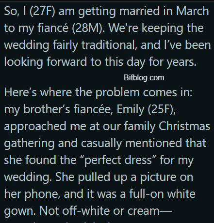 AITA for refusing to let my brother’s fiancée wear white to my wedding?