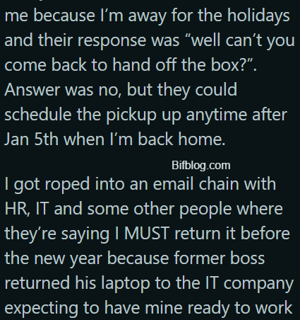 AITA for not returning the company laptop on *their* timeline after I was let go?