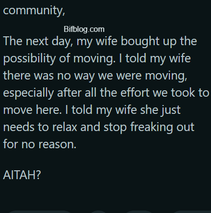 AITAH for telling my wife we are not going to move just because my ex bought a house near where we lived