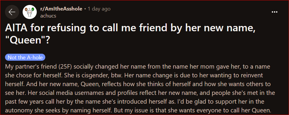 AITA for refusing to call me friend by her new name, "Queen"?