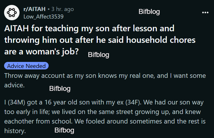 AITAH for teaching my son after lesson and throwing him out after he said household chores are a woman's job?