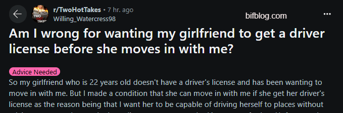 Am I wrong for wanting my girlfriend to get a driver license before she moves in with me?