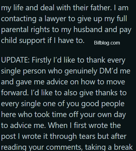 For giving my husband full custody of both of our children?